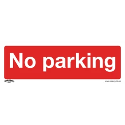 Sealey No Parking - Prohibition Safety Sign - Rigid Plastic - Pack Of 10