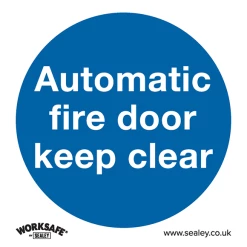 Sealey Automatic Fire Door Keep Clear - Mandatory Safety Sign - Rigid Plastic - Pack Of 10
