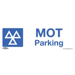 Sealey MOT Parking - Warning Safety Sign - Rigid Plastic