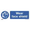 Sealey Wear Face Shield - Mandatory Safety Sign - Rigid Plastic - Pack Of 10