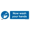 Sealey Now Wash Your Hands - Mandatory Safety Sign - Rigid Plastic